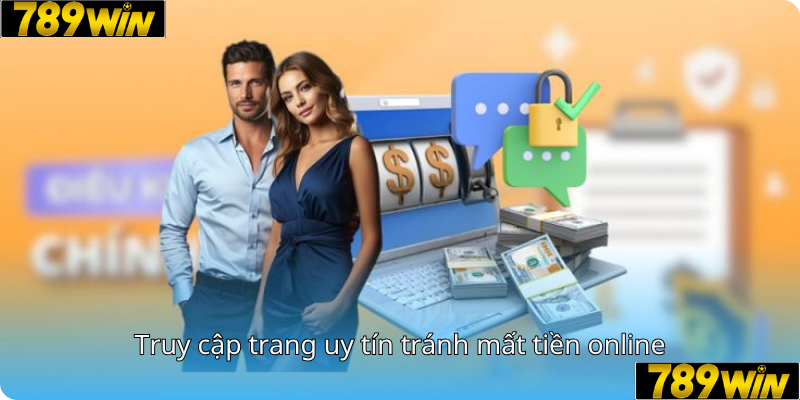 Truy cập trang uy tín chánh mất tiền